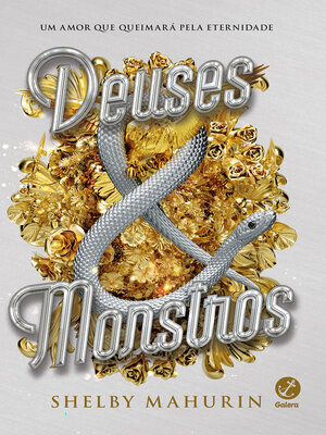 cover image of Deuses e monstros (Pássaro e Serpente #3)